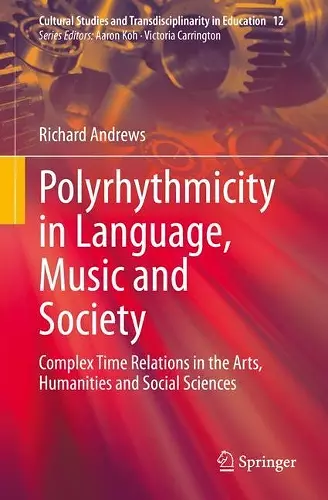 Polyrhythmicity in Language, Music and Society cover