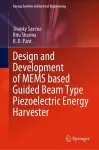 Design and Development of MEMS based Guided Beam Type Piezoelectric Energy Harvester cover