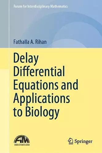 Delay Differential Equations and Applications to Biology cover