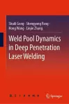 Weld Pool Dynamics in Deep Penetration Laser Welding cover