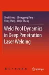 Weld Pool Dynamics in Deep Penetration Laser Welding cover