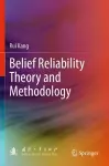 Belief Reliability Theory and Methodology cover