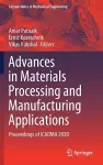 Advances in Materials Processing and Manufacturing Applications cover