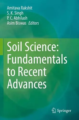 Soil Science: Fundamentals to Recent Advances cover