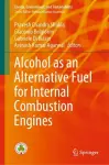 Alcohol as an Alternative Fuel for Internal Combustion Engines cover