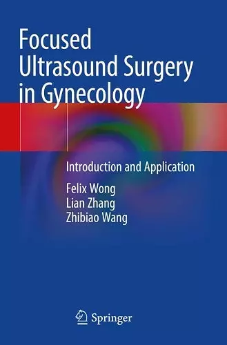 Focused Ultrasound Surgery in Gynecology cover