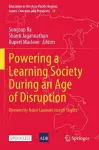 Powering a Learning Society During an Age of Disruption cover