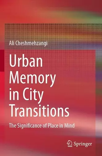 Urban Memory in City Transitions cover