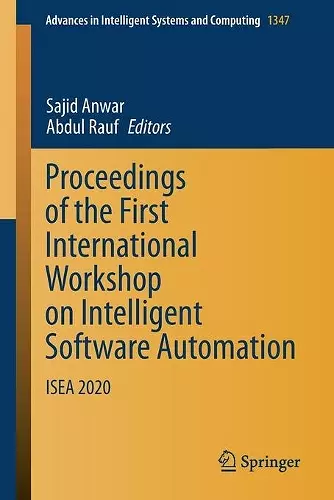 Proceedings of the First International Workshop on Intelligent Software Automation cover