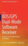 BDS/GPS Dual-Mode Software Receiver cover