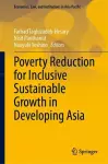 Poverty Reduction for Inclusive Sustainable Growth in Developing Asia cover