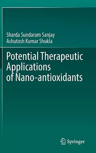 Potential Therapeutic Applications of Nano-antioxidants cover