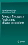 Potential Therapeutic Applications of Nano-antioxidants cover