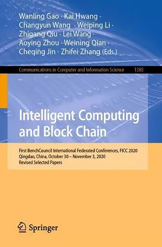Intelligent Computing and Block Chain cover