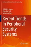 Recent Trends In Peripheral Security Systems cover