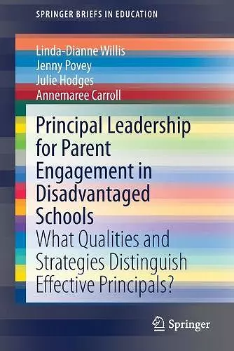 Principal Leadership for Parent Engagement in Disadvantaged Schools cover