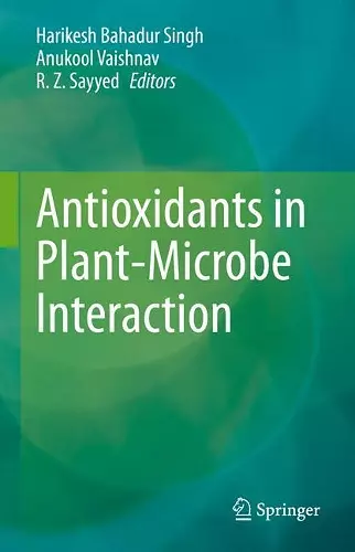 Antioxidants in Plant-Microbe Interaction cover