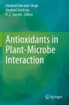 Antioxidants in Plant-Microbe Interaction cover