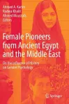 Female Pioneers from Ancient Egypt and the Middle East cover