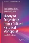 Theory of Subjectivity from a Cultural-Historical Standpoint cover