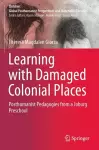 Learning with Damaged Colonial Places cover