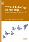 COVID-19, Technology and Marketing cover