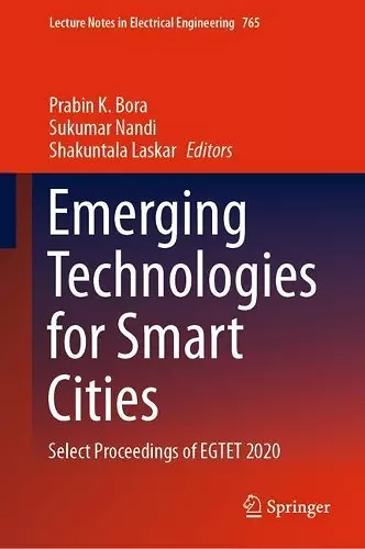 Emerging Technologies for Smart Cities cover