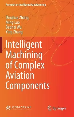 Intelligent Machining of Complex Aviation Components cover