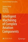 Intelligent Machining of Complex Aviation Components cover
