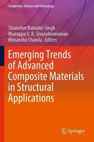 Emerging Trends of Advanced Composite Materials in Structural Applications cover
