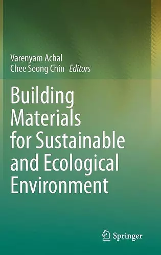 Building Materials for Sustainable and Ecological Environment cover