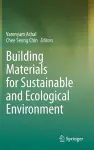 Building Materials for Sustainable and Ecological Environment cover