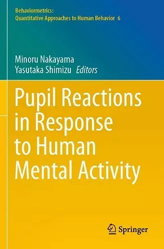 Pupil Reactions in Response to Human Mental Activity cover