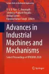 Advances in Industrial Machines and Mechanisms cover