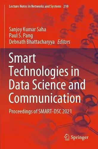 Smart Technologies in Data Science and Communication cover