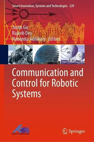 Communication and Control for Robotic Systems cover