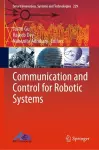 Communication and Control for Robotic Systems cover