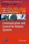 Communication and Control for Robotic Systems cover