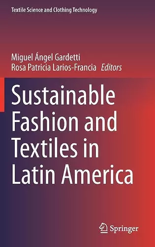 Sustainable Fashion and Textiles in Latin America cover