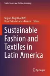 Sustainable Fashion and Textiles in Latin America cover