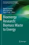 Bioenergy Research: Biomass Waste to Energy cover