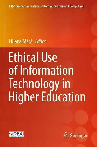 Ethical Use of Information Technology in Higher Education cover