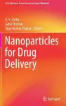 Nanoparticles for Drug Delivery cover