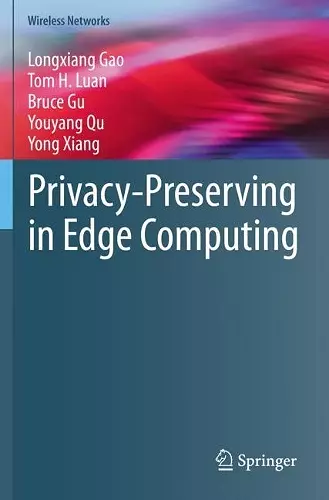 Privacy-Preserving in Edge Computing cover