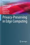 Privacy-Preserving in Edge Computing cover