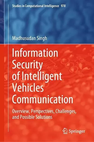 Information Security of Intelligent Vehicles Communication cover