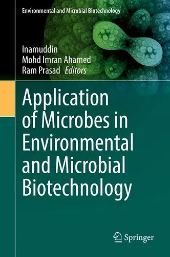 Application of Microbes in Environmental and Microbial Biotechnology cover