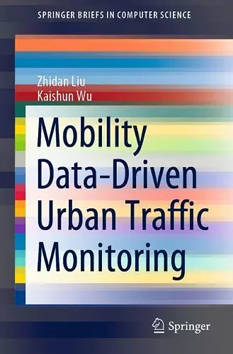 Mobility Data-Driven Urban Traffic Monitoring cover