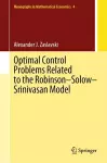 Optimal Control Problems Related to the Robinson–Solow–Srinivasan Model cover