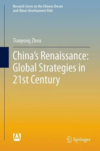 China's Renaissance: Global Strategies in 21st Century cover